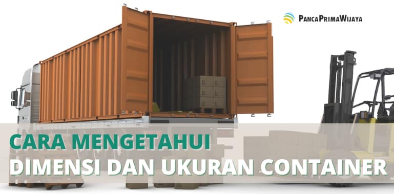 cara mengetahui dimensi dan ukuran container